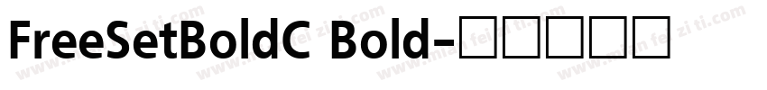 FreeSetBoldC Bold字体转换